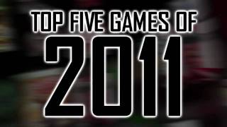 Top 5 games of 2011