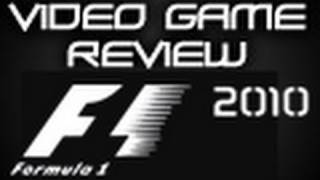 F1 2010: Video Game Review w/ Justin Fassino (8.5/10) S02E62