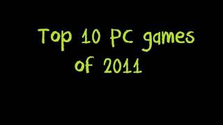 Top 10 PC Games of 2011