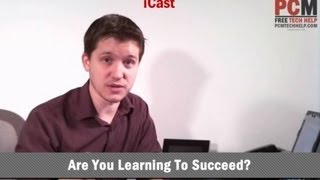 iCast: Are You Learning To Succeed?