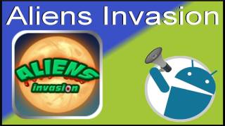 Aliens Invasion: Android Video Game Review