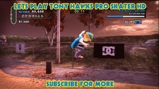 Lets Play Tony Hawks Pro Skater HD (XBLA) – Part 11 – MAKIN IT HAPPEN