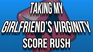 Taking My Girlfriend’s Virginity! Ep 10 Score Rush by Acterveld (Gameplay/Commentary)